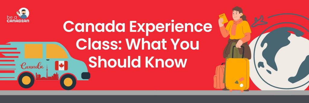 What you need to know about Canadian Express Entry